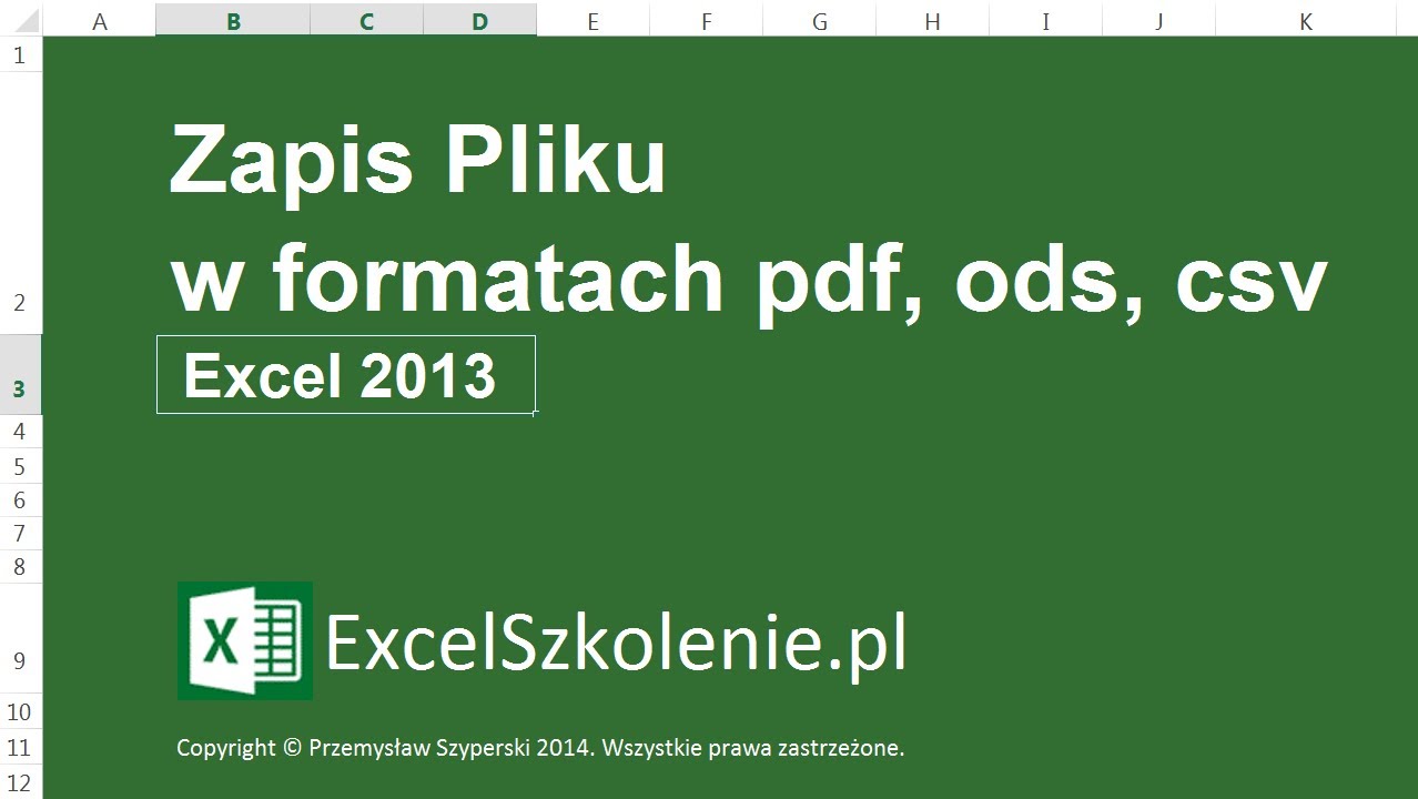 Zapis pliku w formacie PDF ODS XLS CSV - Kurs: Dla Ekspert&oacute;w - Excel 2013 / Excel 2010