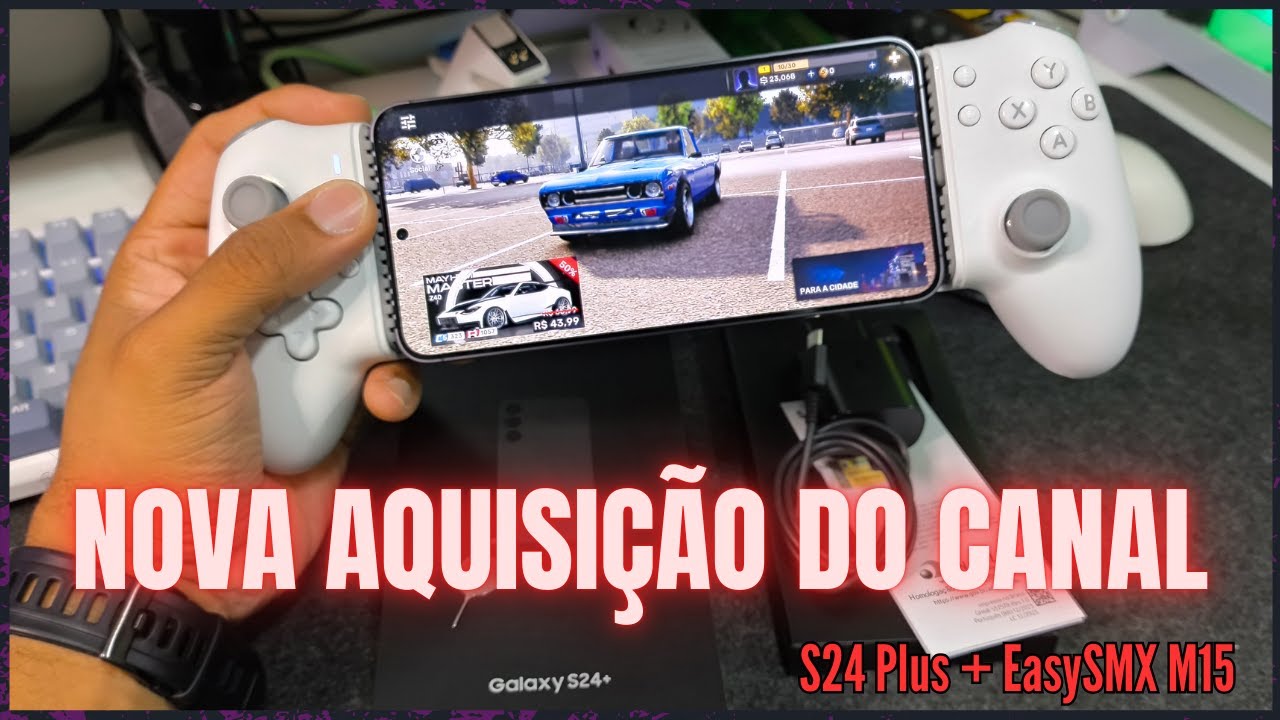 Nova aquisição do Canal /  S24plus + EasySMX M15