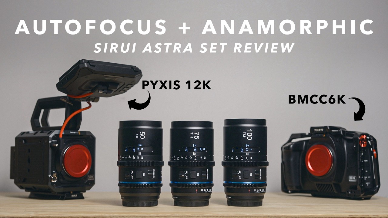 These new Anamorphic Lenses have Autofocus | SIRUI ASTRA SET REVIEW (PYXIS 12K & BMCC6K)