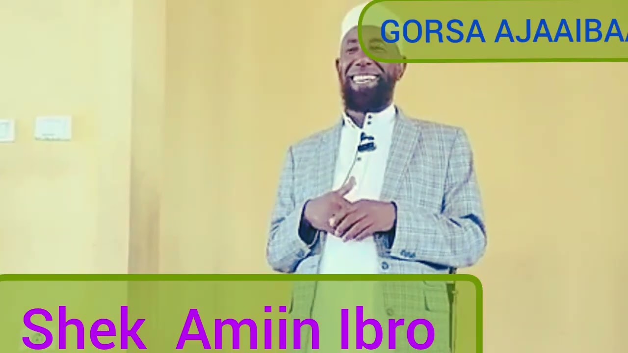 Shek  Amiin Ibro # wanni akka  Ramadaana  haala fi qalbii namaa tolchu hin jiru  mee akkamitti ?