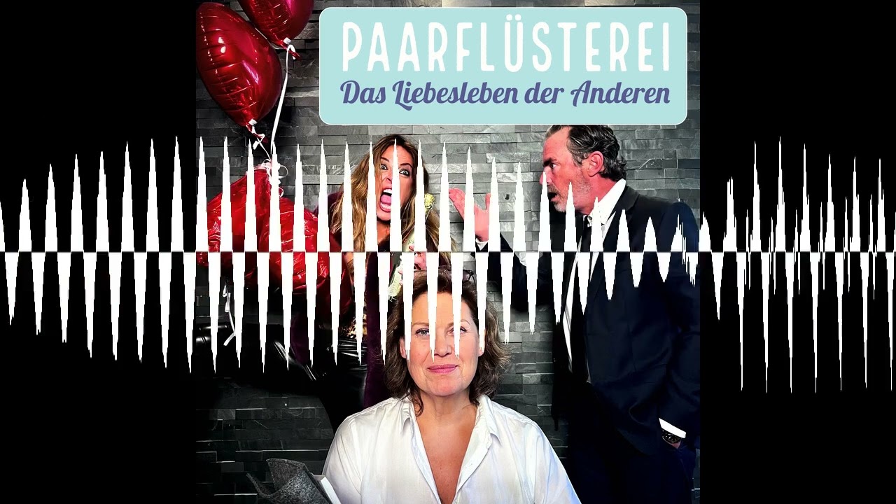 35 Ich liebe zwei Männer... - Die Paarflüsterei - das Liebesleben der Anderen