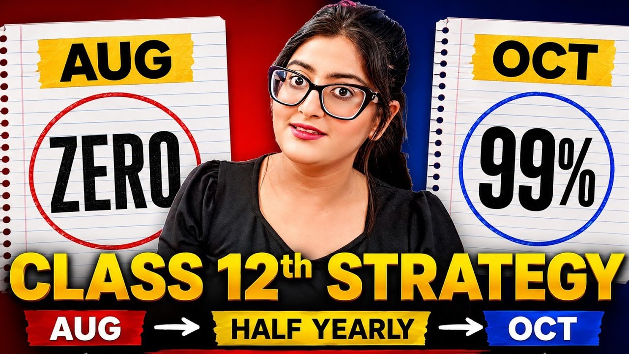 Zero to 99% class 12 🔥 Board Exam 2027| (Starting from 3 August)|Class 12 Roadmap 2027 #class12