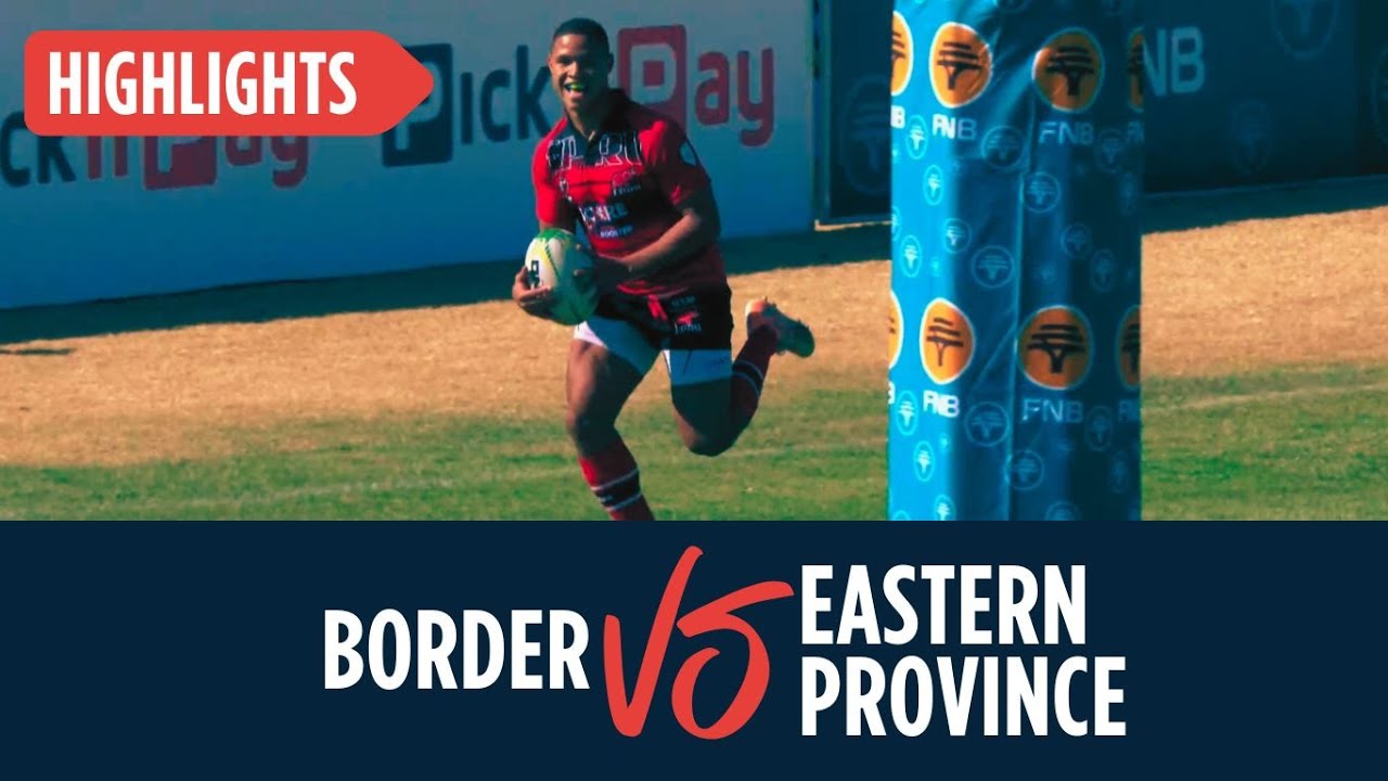Rugby - Border vs Eastern Province - U18 Craven Week - 10 July 2025