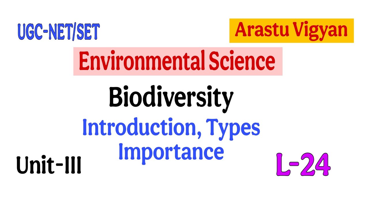 Biodiversity types and Importance/ Unit-3/ #ugcnet #ntanet #environmentalscience 