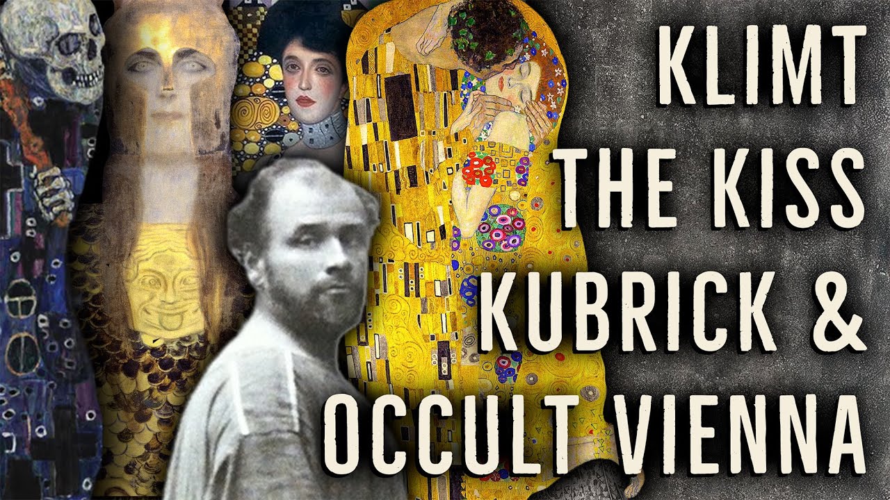 Occult Art: Klimt - The Kiss, Kubrick & Occult Vienna