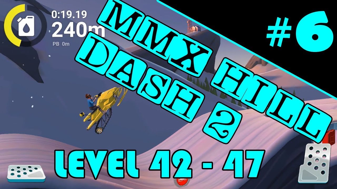MMX Hill Dash 2 | LEVEL 42 - 47 | SNOWMOBILE | ARCTIC SUNSET | (#6)