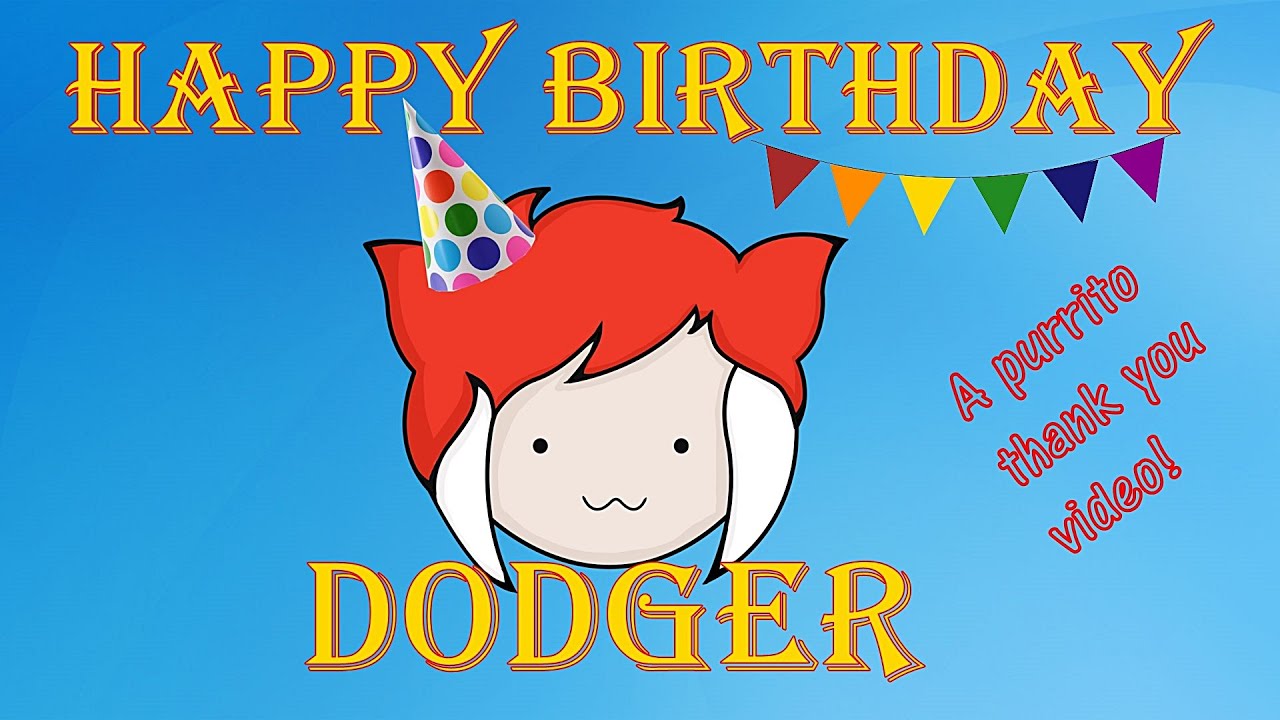 - Happy Birthday Dodger! - A Purrito thank you video!