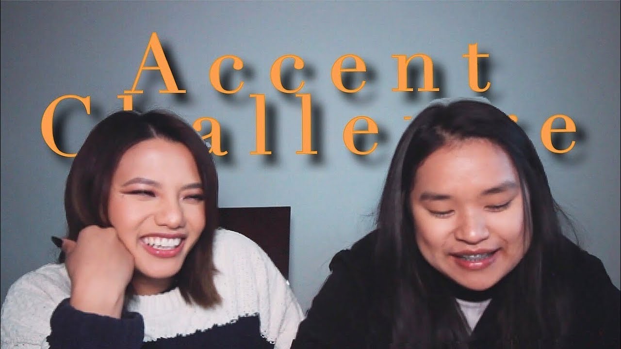 Accent Challenge || Anjila Tamang
