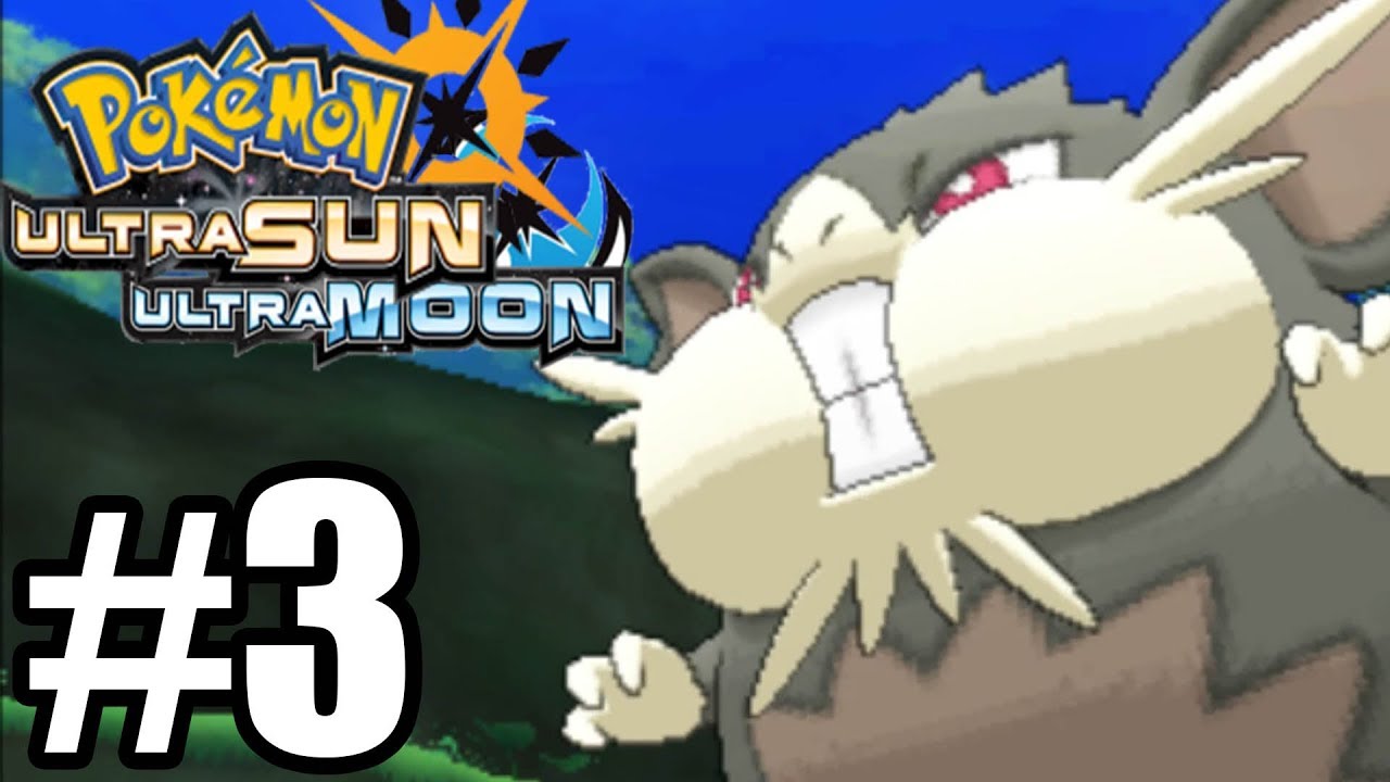 Pokemon Ultra Sun & Ultra Moon Gameplay Walkthrough Part 3 [ 3DS ]