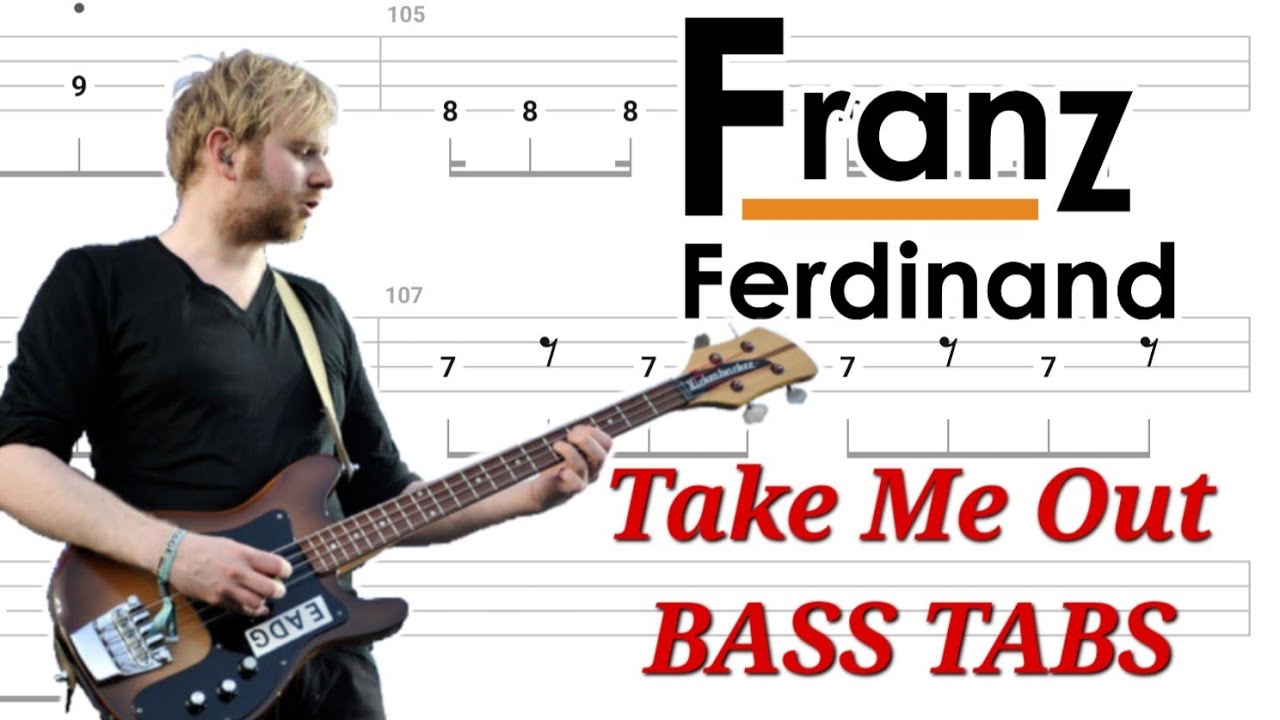 Franz Ferdinand - Take Me Out BASS TABS | Cover | Tutorial | Lesson