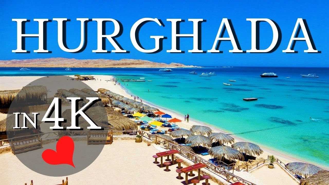 Hurghada in 4K - Egypt