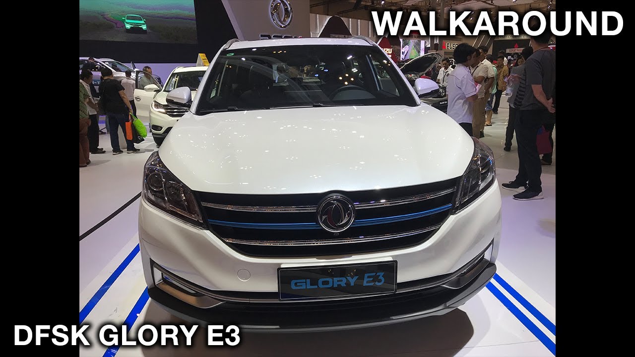 DFSK Glory E3 2019 - Exterior and Interior Walkaround #GIIAS2019