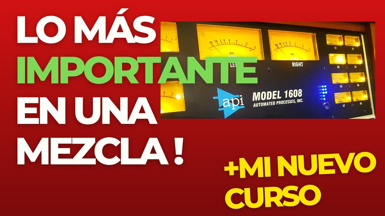 Esto es lo mas importante en una MEZCLA