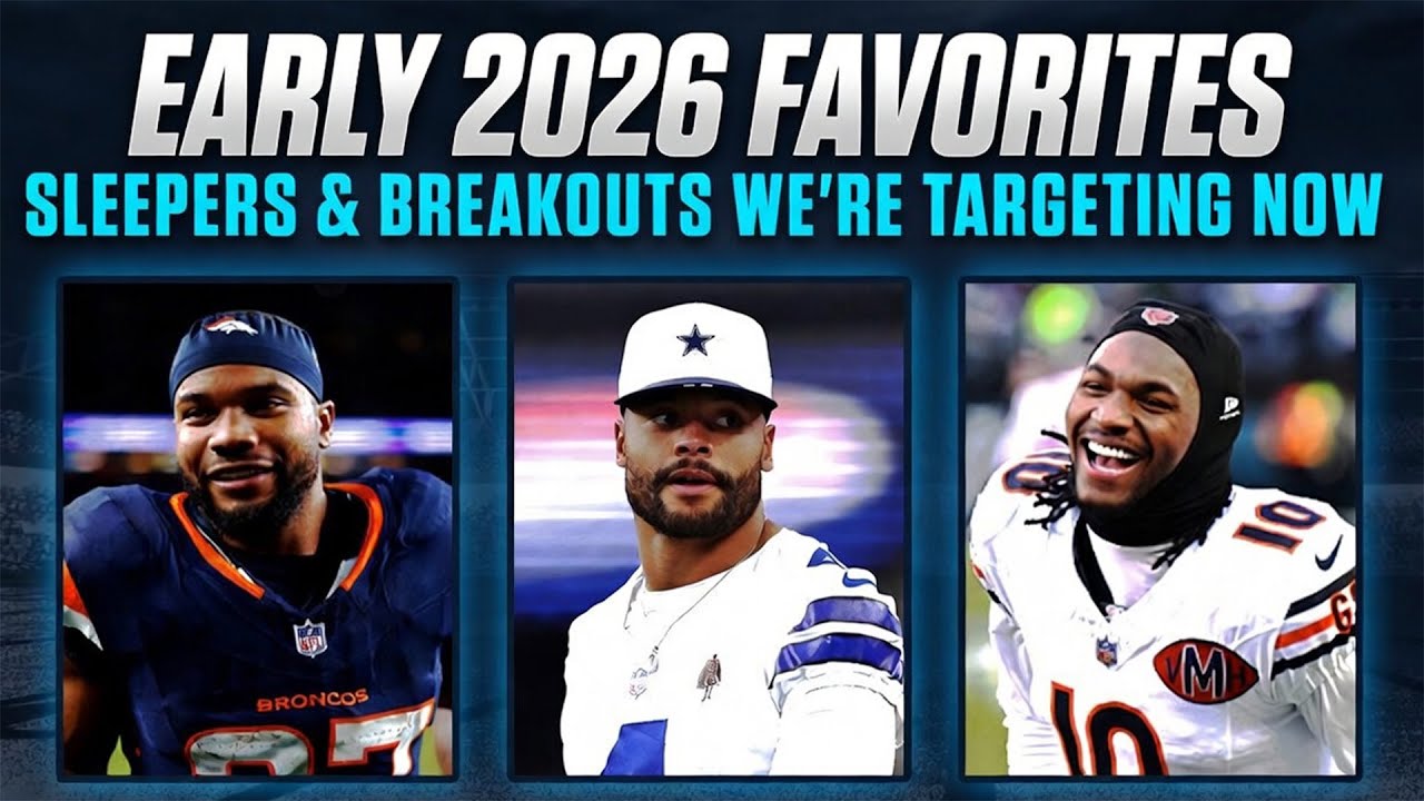 Early 2026 Fantasy Targets: Who We Love Before Draft Season Begins! | 2026 Fantasy Football Advice