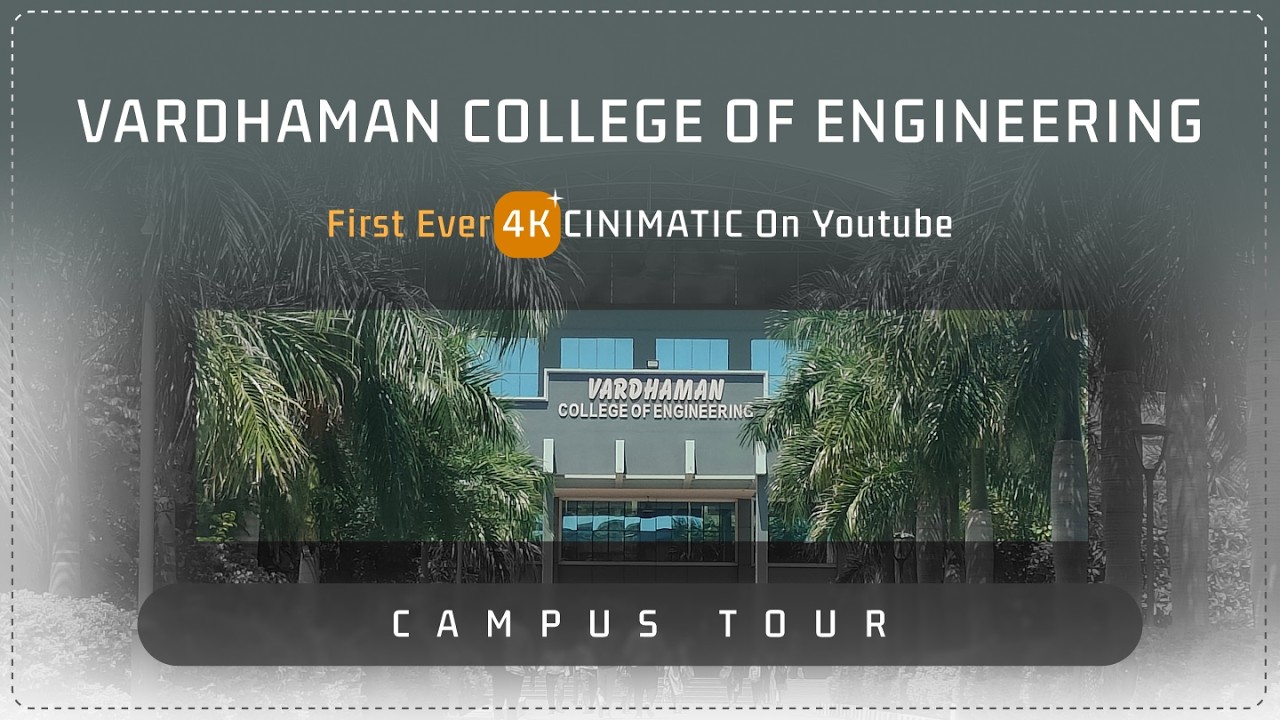 Vardhaman College of Engineering Campus Tour | 4K Cinematic Walkthrough