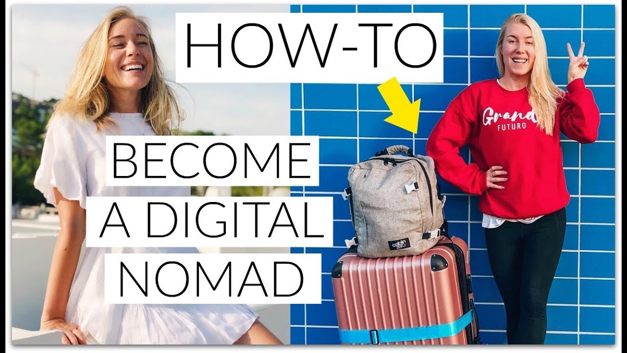 BEFORE 2019: BECOME A DIGITAL NOMAD!