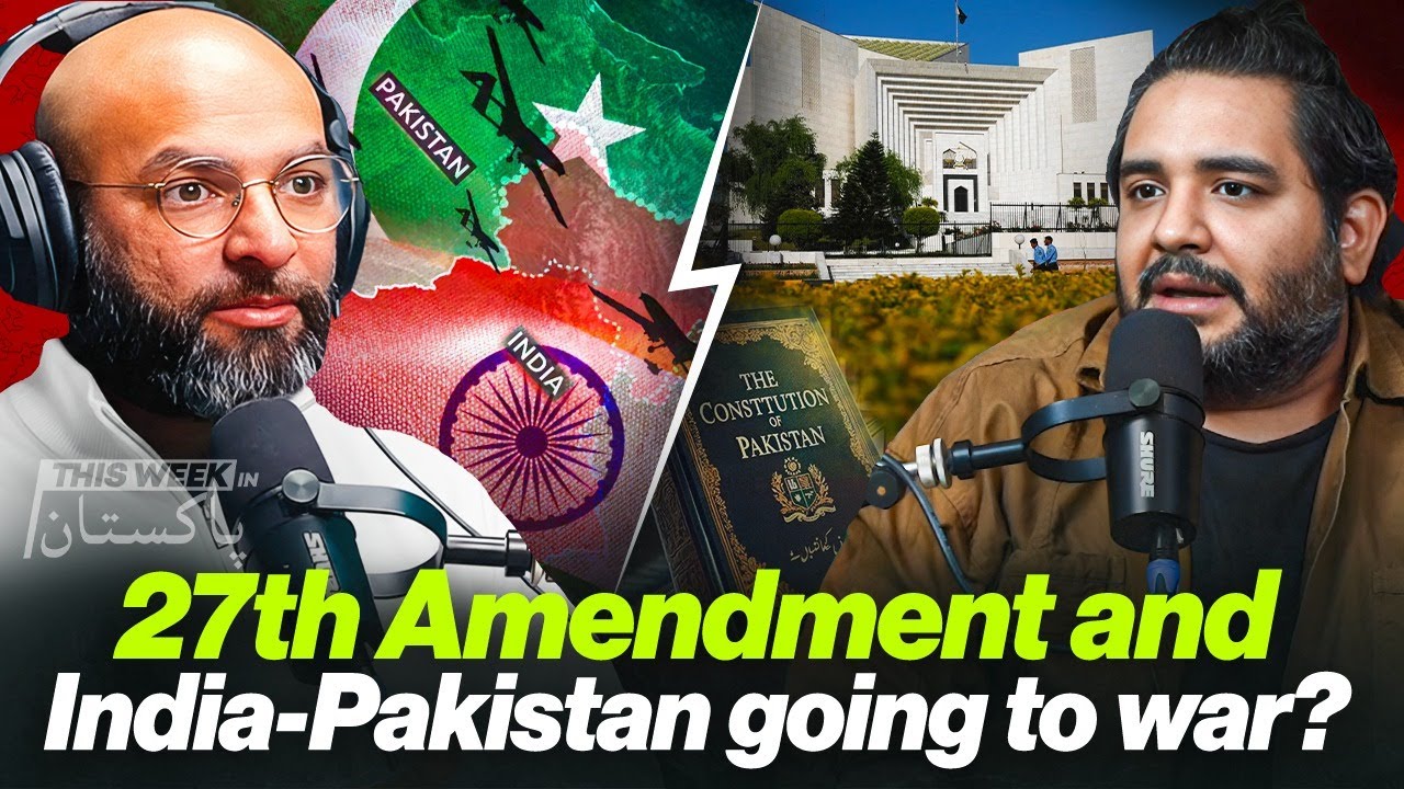 27th Amendment and India-Pakistan war - # TWIP - Live with Uzair and Shehzad