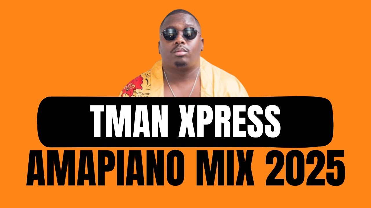 AMAPIANO MIX 2025 | BEST SELECTION | TMAN XPRESS | KWELANGA 2.0 | AMASANGO | EBASINI | KWELINYE