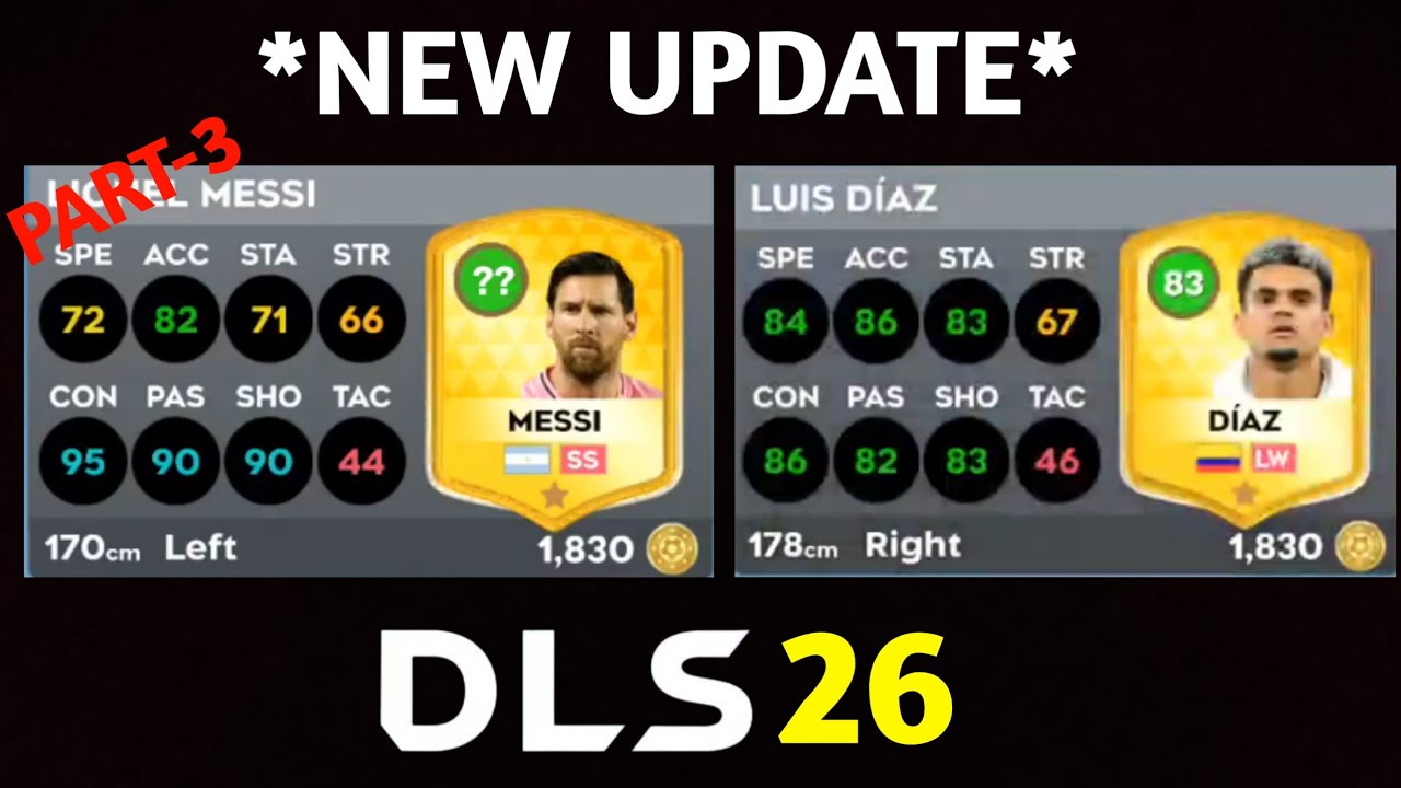 DLS 26 | OFFICIAL! NEW UPDATE PLAYERS RATING REFRESH IN DLS 26! PART-3 | DREAM LEAGUE SOCCER 2026