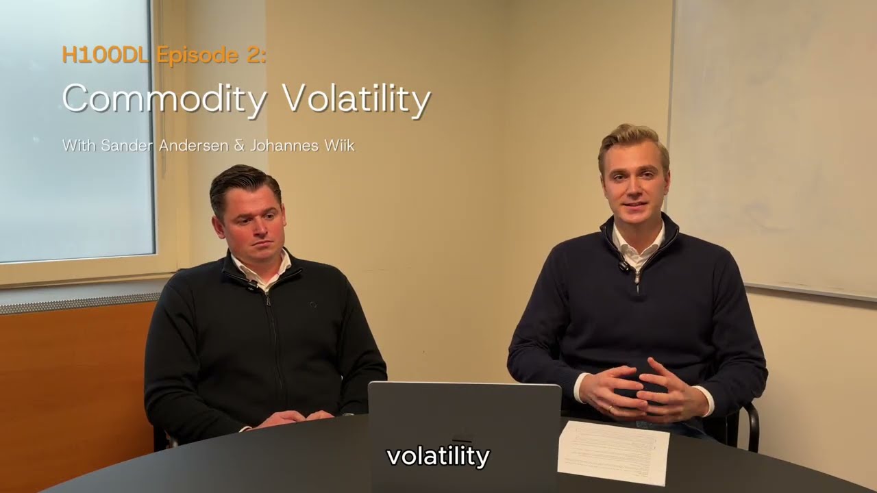 H100DL Episode 2: Commodity Volatility