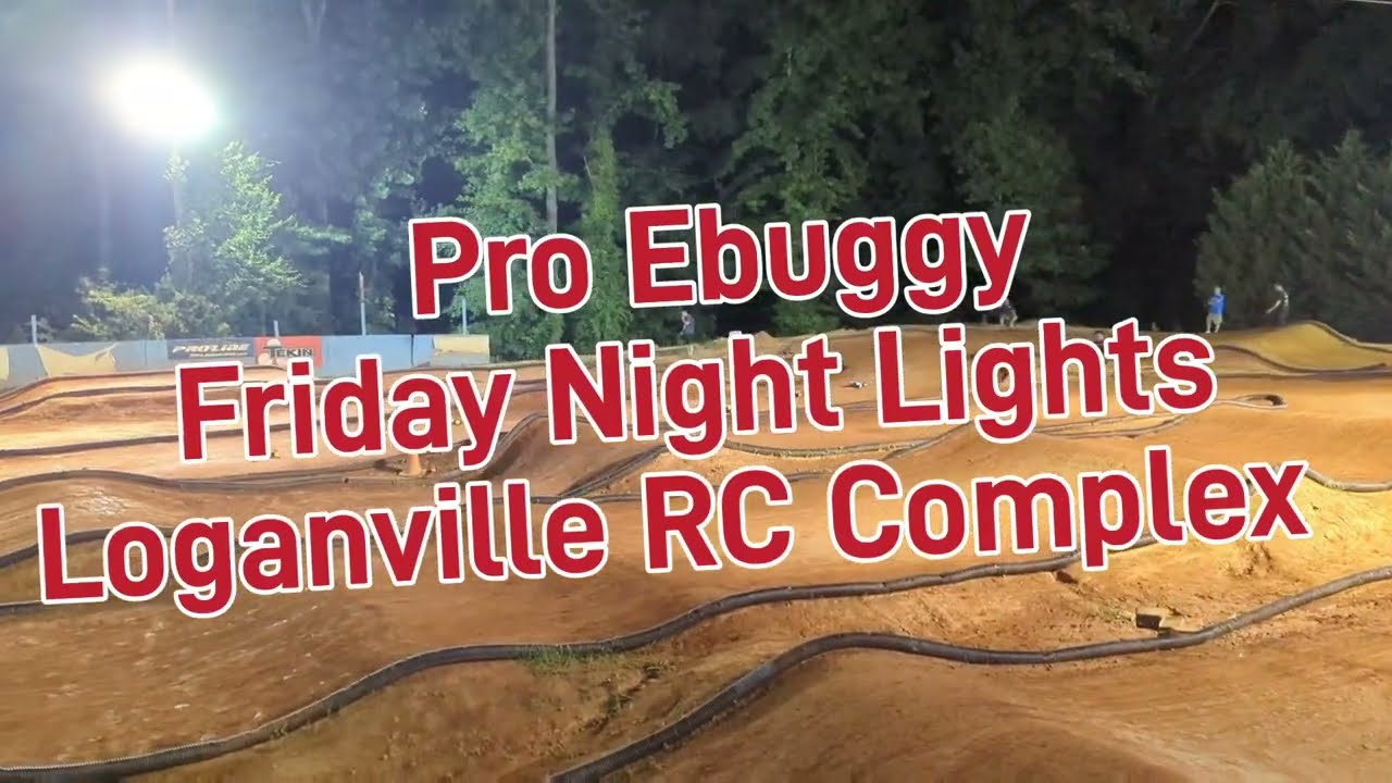 Pro Ebuggy A-Main, Friday Night Lights 6-14-2024. Loganville RC Complex. #rc #rcracing #rcnation