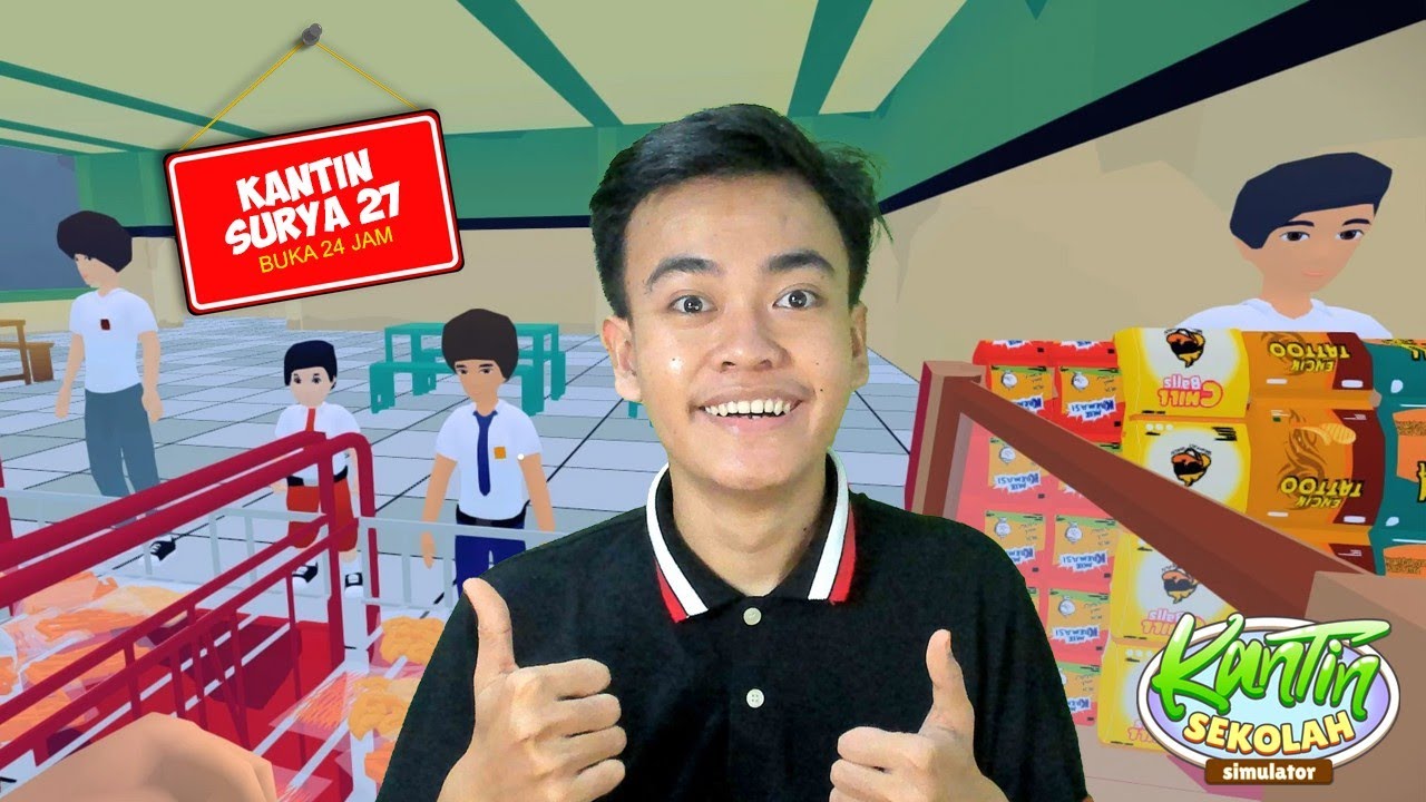 MAIN KANTIN SEKOLAH SIMULATOR PERTAMA KALI