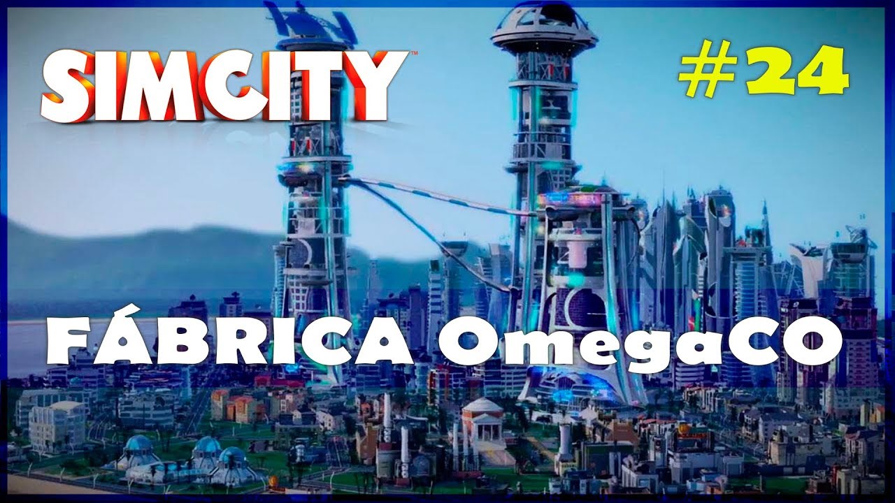 🏭 Primeira F&aacute;brica da Omega Co! SimCity Gameplay PT BR #24 [Portugu&ecirc;s] [PT-BR]