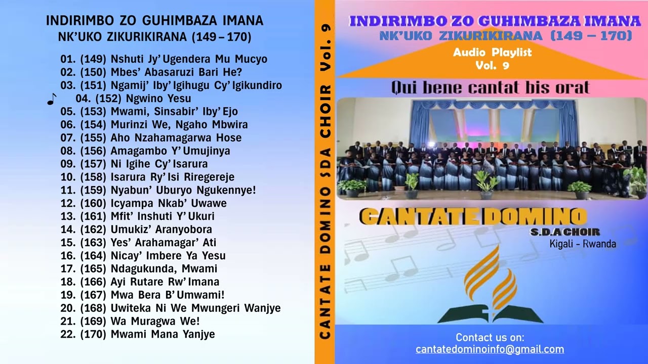 Volume 9 Indirimbo zo Guhimbaza Imana, Nk'uko zikurikirana 149 - 170 by Cantate Domino SDA Choir