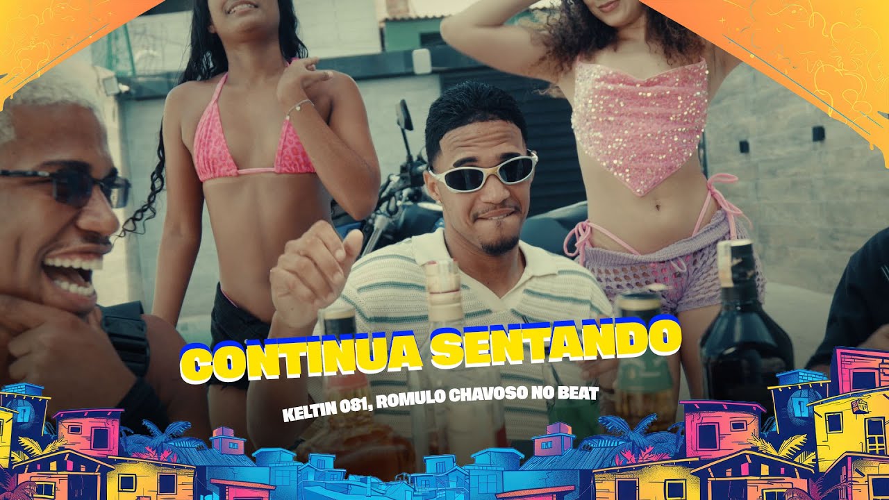 CONTINUA SENTANDO - KELTIN 081 - CLIPE OFICIAL