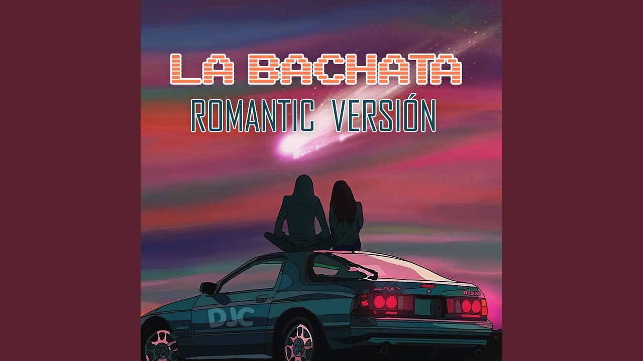La Bachata (Sensual Versión)