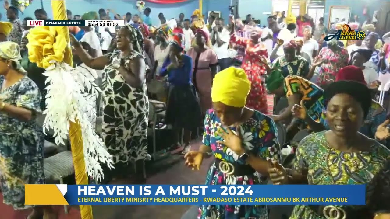 HEAVEN IS A MUST -DAY 4 @ETERNAL LIBERTY MINISTRY ON 26TH SEPT. 2024 BY EVNG. AKWASI AWUAH
