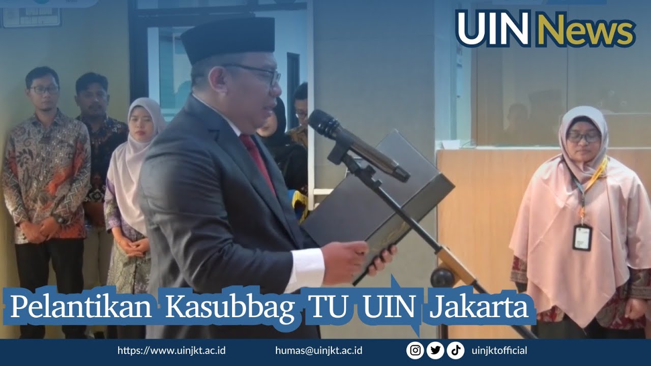 Pelantikan Kasubbag TU UIN Jakarta
