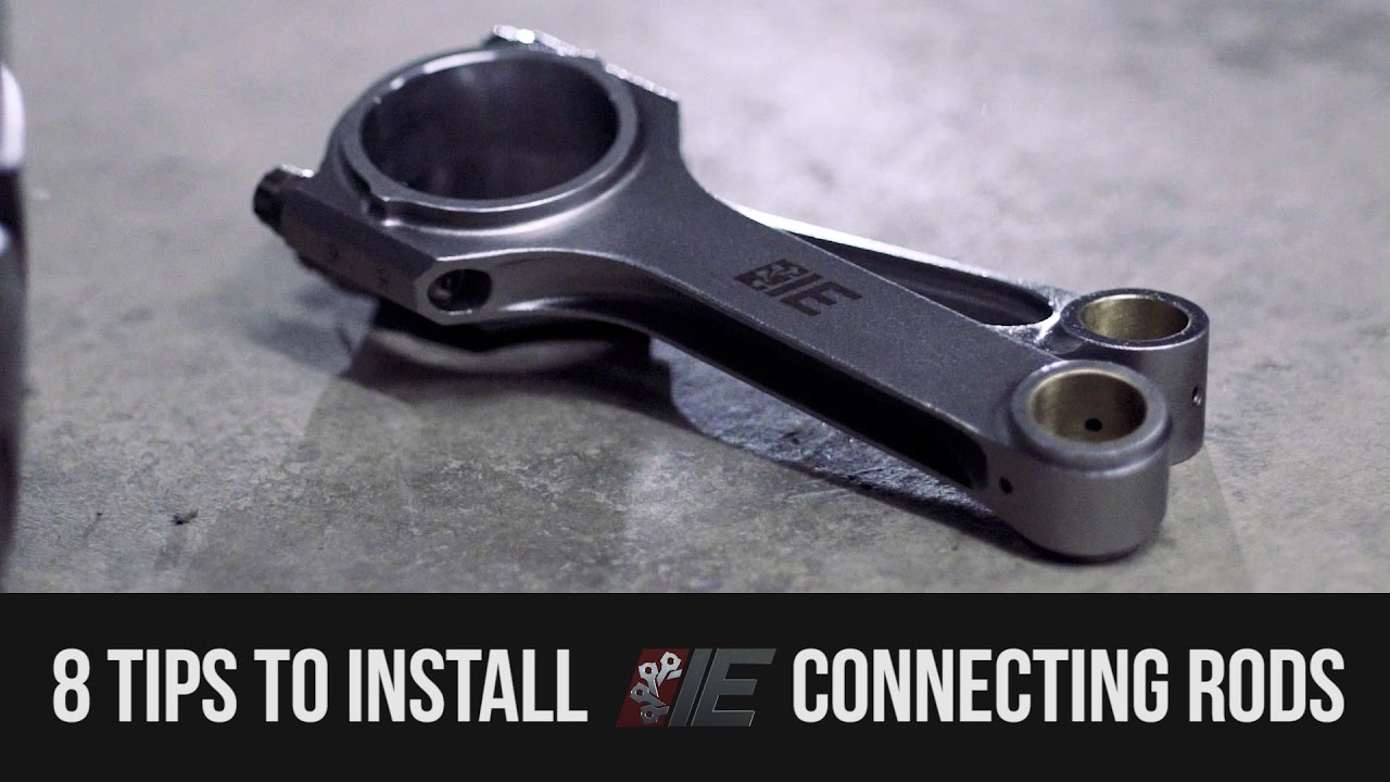 8 Tips For Installing Connecting Rods | Integrated Engineering