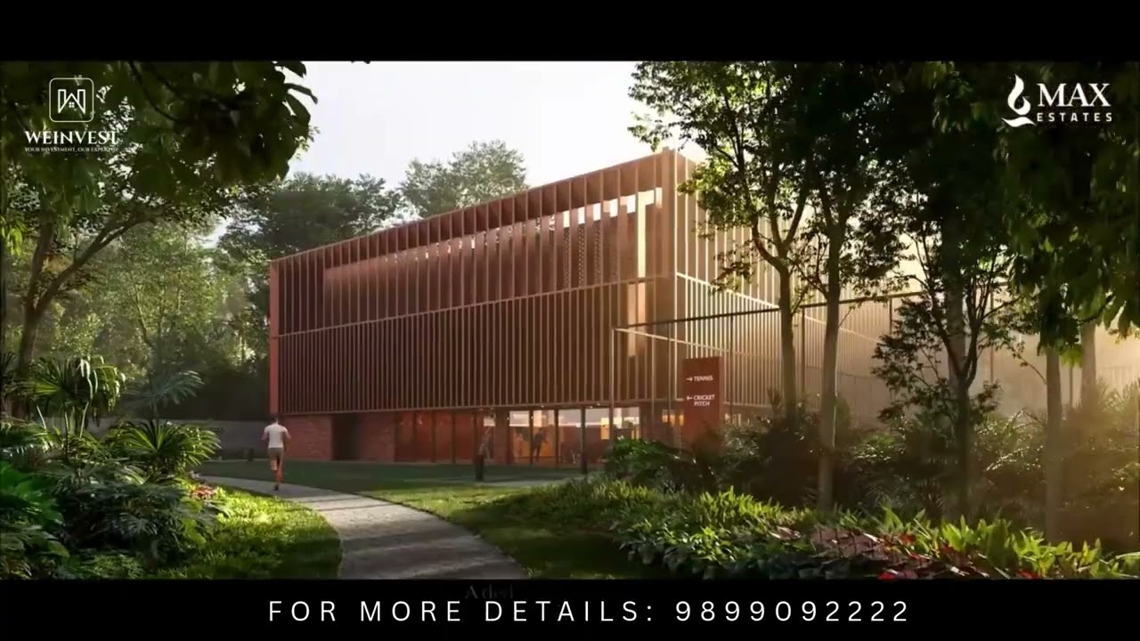 Max Estate 361 | Sector 36A, Gurugram 9899092222