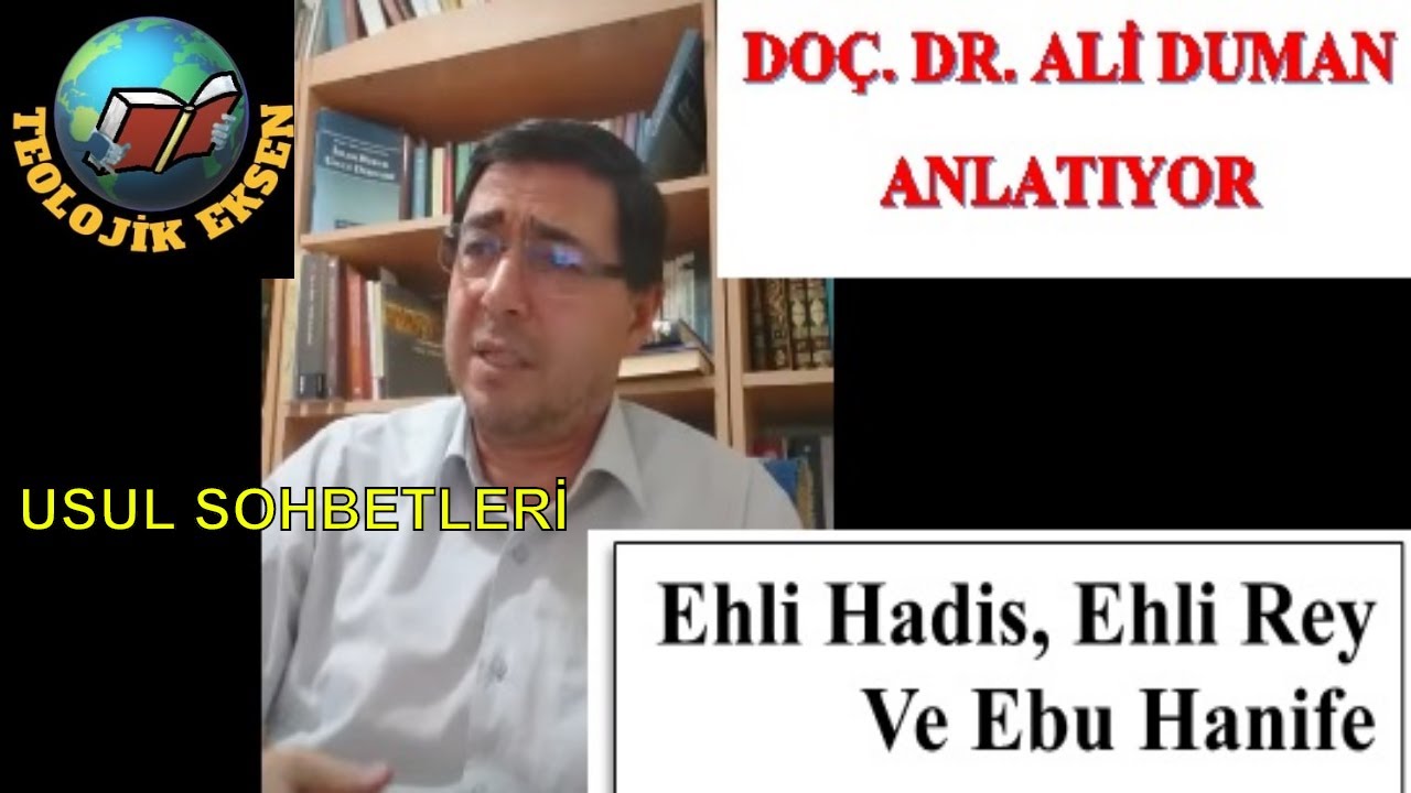 Ehli Hadis Ehli Rey Ve Ebu Hanife