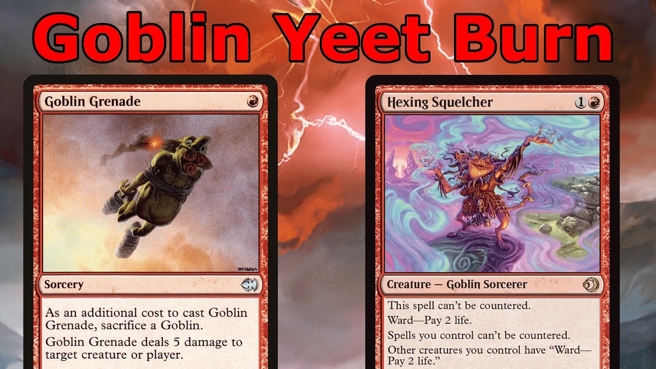 YEET!!!  Legacy Goblin Grenade Burn MTG