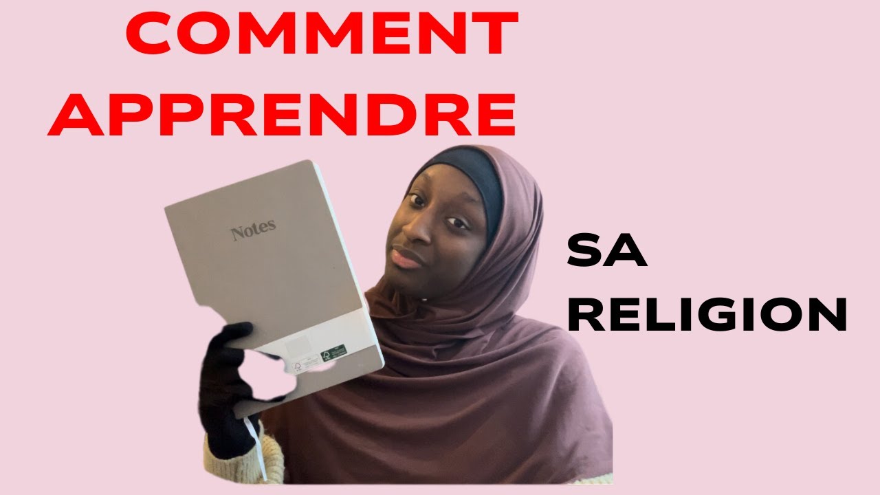 COMMENT APPRENDRE SA RELIGION ?