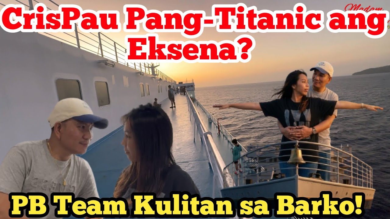 Wow😍CrisPau Sweet Moments sa Barko! 🤗 | Kulitan ng PB Team!🤣