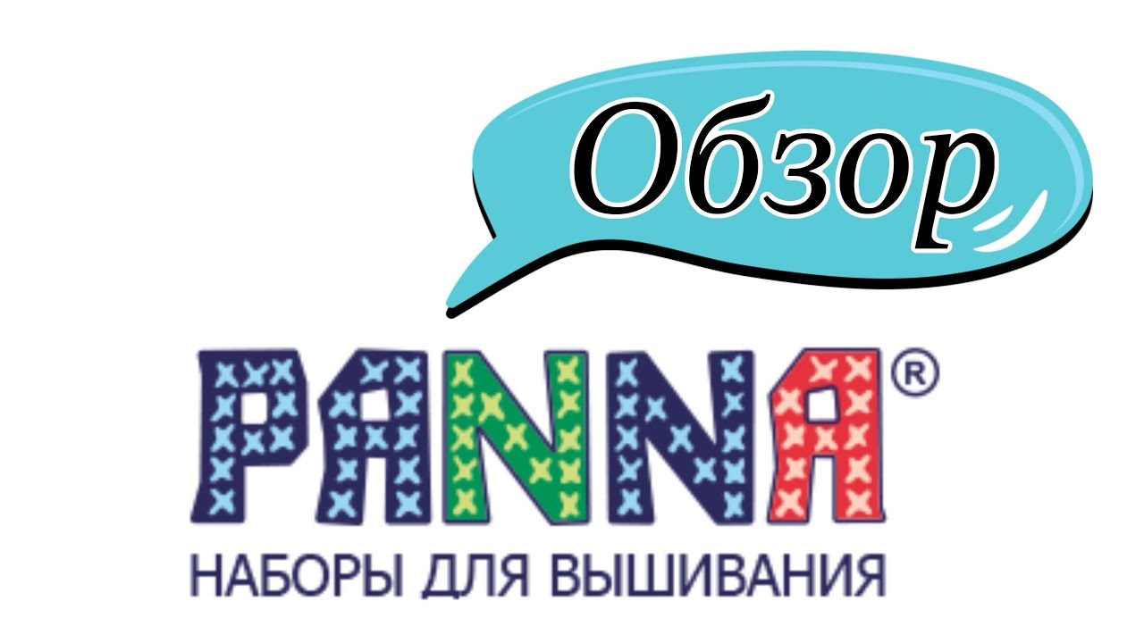 Обзор наборов для вышивания фирмы 