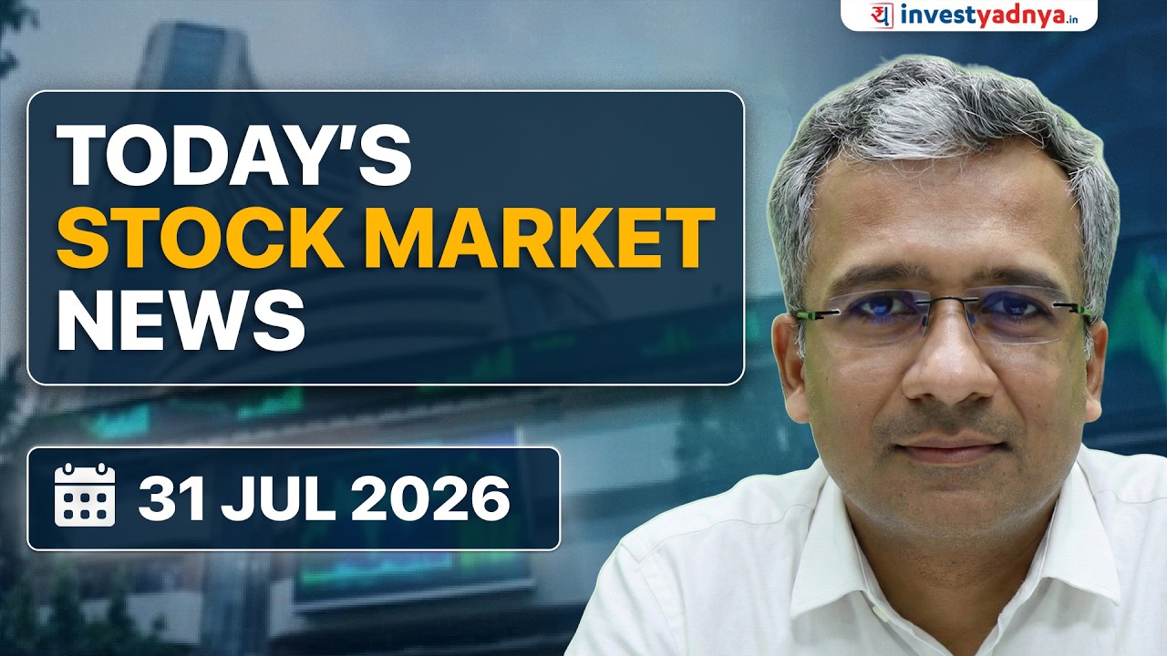 Daily Stock Market News(31-July-2026): US GDP 1.5%, M&M, Bajaj Fin Q1 Results, L&T Mega Order