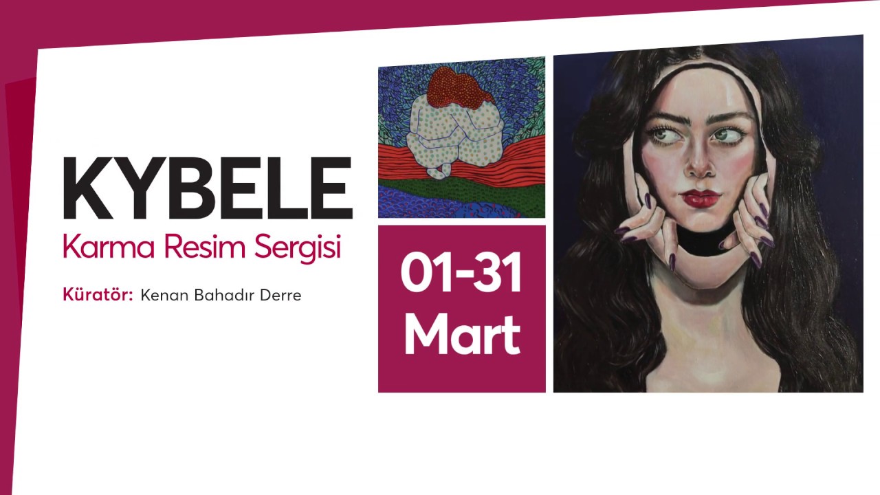 Kybele Karma Resim Sergisi