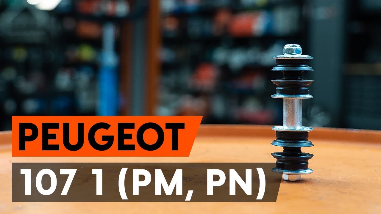 How to change front anti roll bar link on PEUGEOT 107 1 (PM, PN) [TUTORIAL AUTODOC]