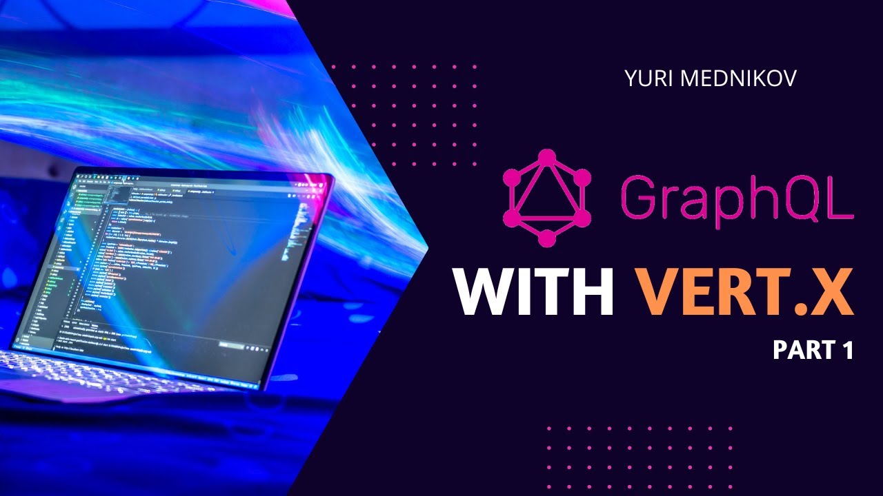 GraphQL with Eclipse Vert.x Part 1
