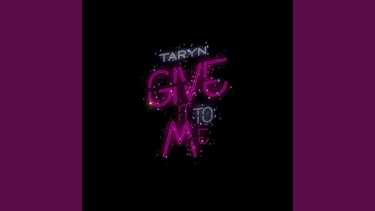 Give It To Me