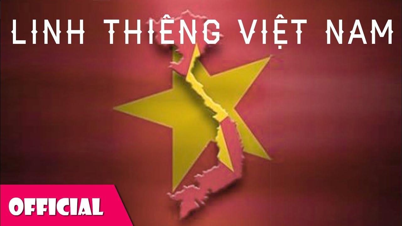 Linh Thiêng Việt Nam - Nhiều Ca Sĩ [Official MV]