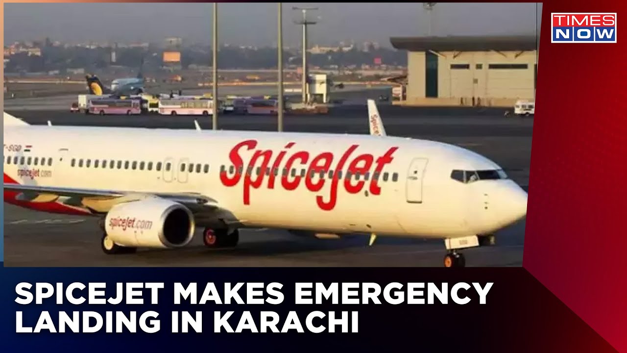SpiceJet Mid-Air Scarce; Flight Makes Emergency Landing In Karachi | Times Now | Breaking News