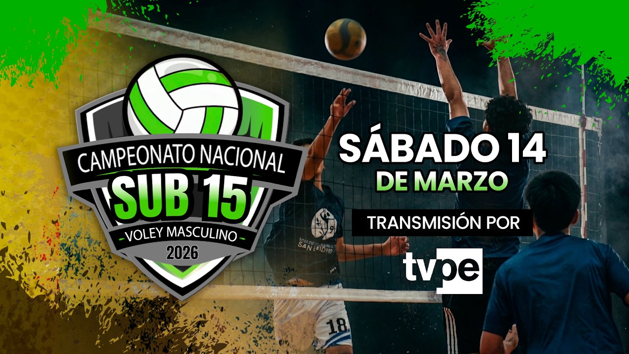 EN VIVO | Campeonato Nacional Sub-15 de Vóley Masculino por TVPerú