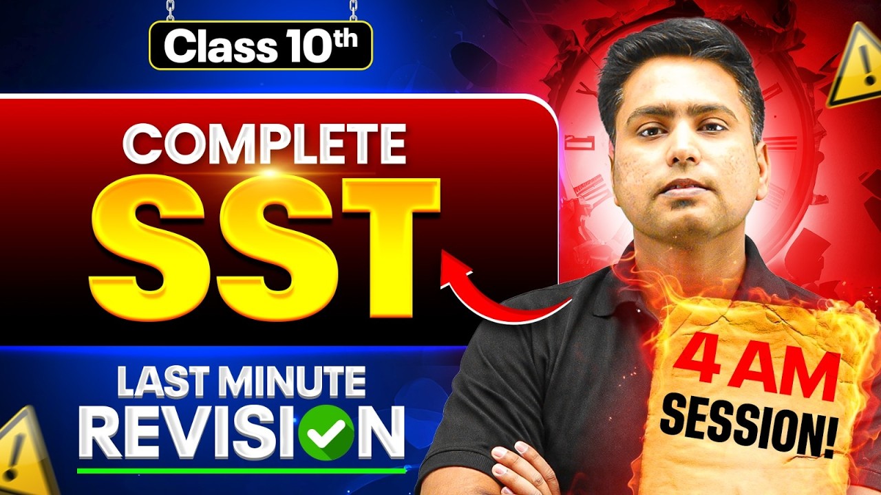 Class 10th SST || LAST REVISION 🔥 || Must Watch Before Exam ‼️ || Board Exam 2026