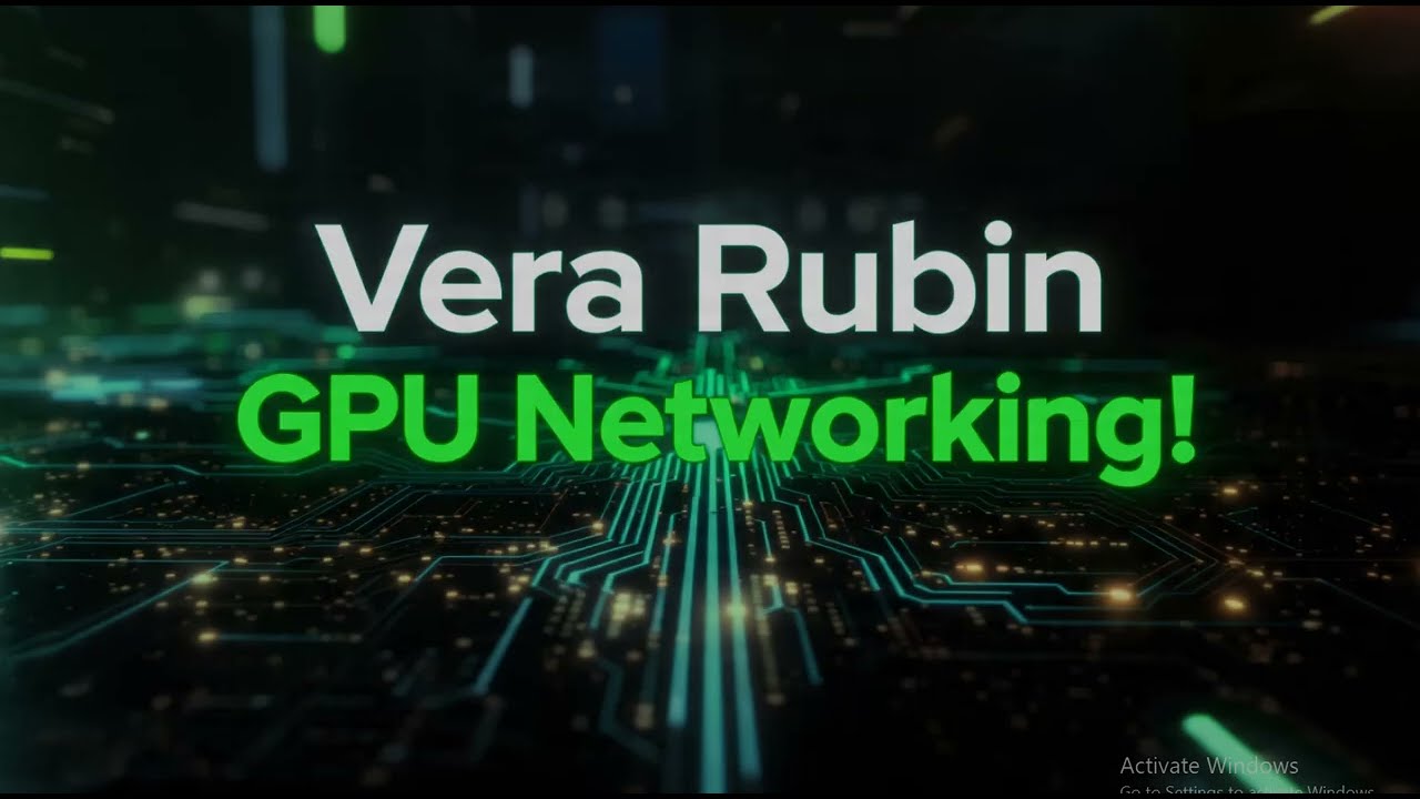 How Nvidia Vera Rubin Architecture improves networking for GPUs