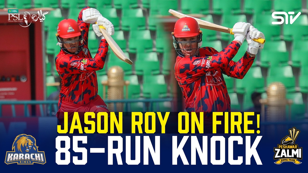 Explosive 85 by Jason Roy | Karachi Kings vs Peshawar Zalmi | Match 32 | HBL PSL 11 | MZB1J